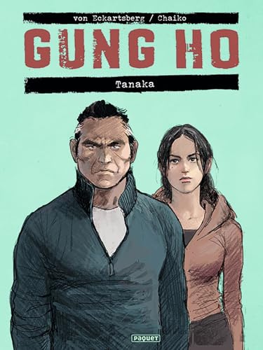 GUNG HO - TANAKA: TANAKA (Hardcover)