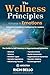 The Wellness Principles Vol...