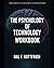 Psychology of Technology Wo...