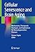 Cellular Senescence and Bra...