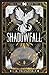 Shadowfall: Veil of Fire Book 2