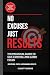 No Excuses, Just Results by Clarity Books