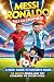 Messi and Ronaldo by Max Reed