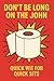 Don’t be Long on the John: ...