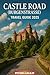 CASTLE ROAD (BURGENSTRASSE) TRAVEL GUIDE by Peter Langley