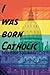 Roman Catholic: Mystery Bab...