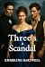Three's a Scandal by Emmeline Hartwell
