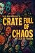 Crate full of Chaos: 28 Tales of Terror