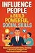 Influence People & Build Po...