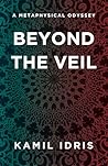 Beyond the Veil Beyond the Veil