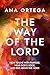 The Way of the Lord : How t...