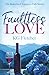 Faultless Love (The Bennetts of Langston Falls #1)