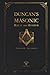 Duncan´s Masonic Ritual and Monitor | Annotated | Illustrated