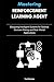 Mastering Reinforcement Learning Agent by Ted Winston