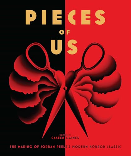 Pieces of Us: The Making of Jordan Peele's Modern Horror Classic (Hardcover)
