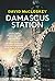 Damascus Station (Damascus Station #1)