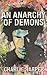 An Anarchy of Demons by Charlie Harper