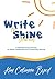 Write to Shine Journal: A S...