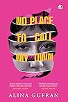 No Place To Call ...