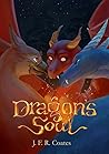 Dragon's Soul by J.F.R. Coates Dragon's Soul by J.F.R. Coates