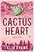 Cactus Heart (Whynot, #1)