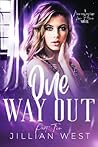 One Way Out: Part...