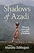 Shadows of Azadi: Women's L...