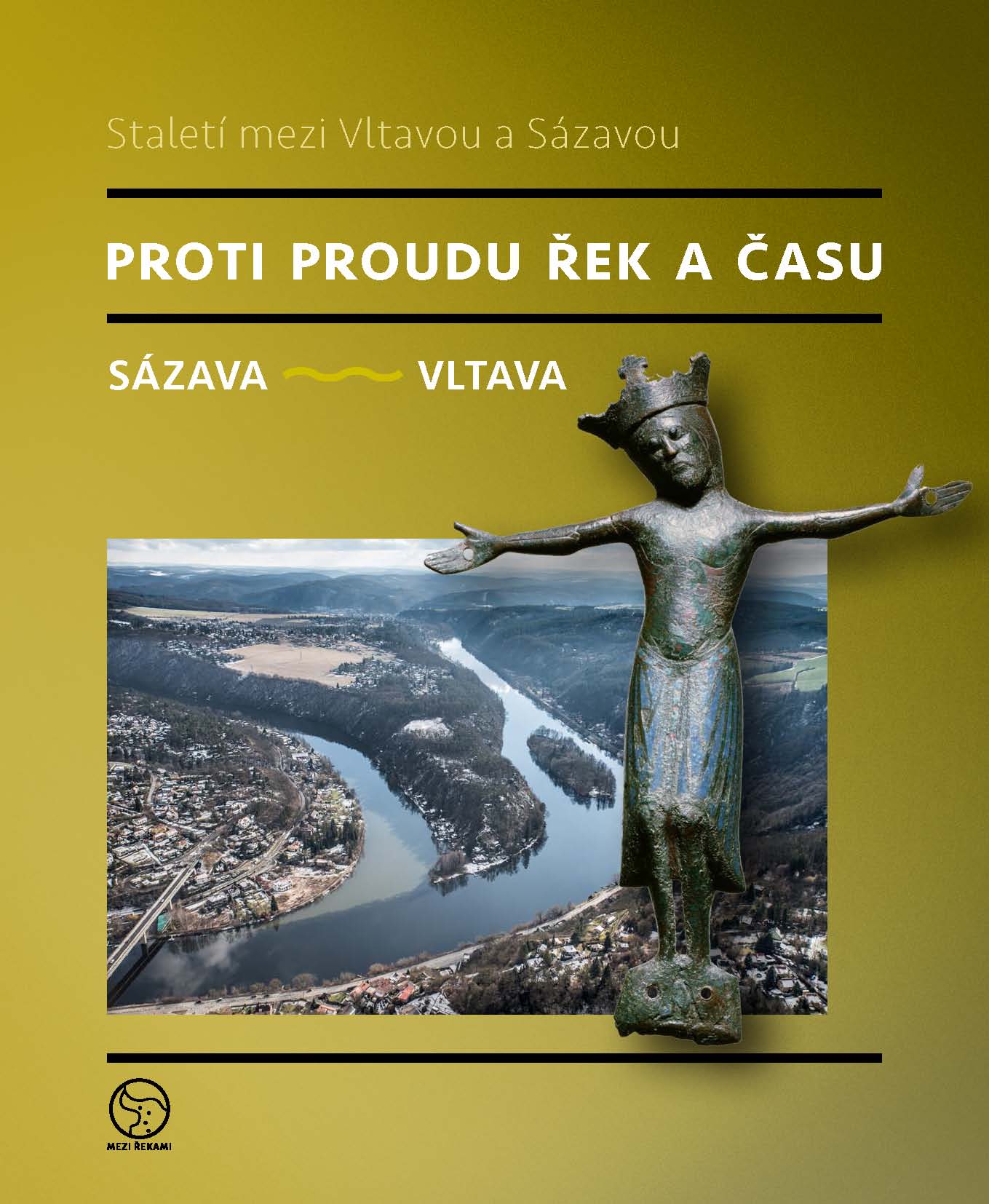 Proti proudu řek a času - Sázava - Vltava