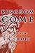 Kingdom Come by L.C. Holt