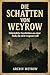 Die Schatten von Weyrow