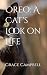 Oreo: A Cat's Look on Life