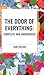 The Door of Everything: Com...