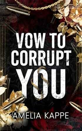 Vow to Corrupt You (Gods of Corruption #1)