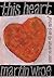 This Heart by Martin Wroe