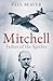 Mitchell: Father of the Spitfire