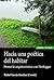 Hacia una poética del habitar by Rafael García Sánchez