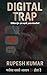 digital trap : डिजिटल जाल: ...