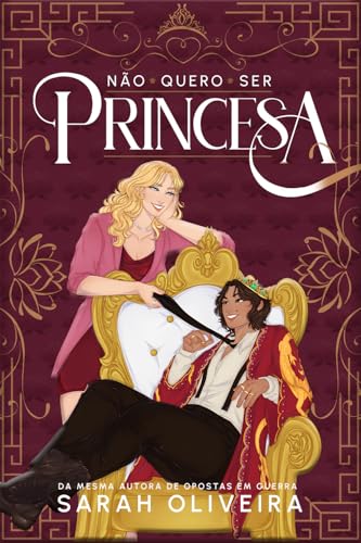 Não Quero Ser Princesa: Um fake dating sáfico (Portuguese Edition)