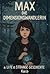 Max die Dimensionswandlerin  by Kai Buchholz