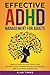 Effective ADHD Management for Adults by Alan Timms