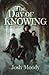 The Day of Knowing: A Future Story