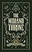 The Midland Throne by K M Gallagher The Midland Throne by K M Gallagher