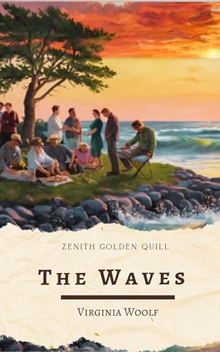 The Waves: Virginia Woolf's Experimental Masterpiece of Identity, Time, and Inner Consciousness