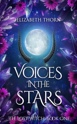 Voices in the Stars (The Lost Witch Book 1)