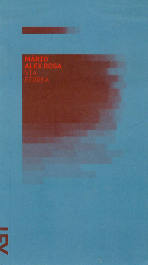 Via férrea (Paperback)