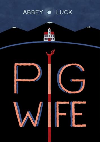 Pig Wife (Paperback)