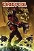 Deadpool Modern Era Epic Collection, Vol. 1: Magnum Opus