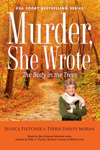 Murder, She Wrote: The Body in the Trees (Hardcover)