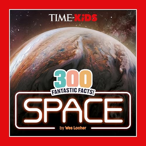 TIME for Kids: 300 Fantastic Facts!: Space (Paperback)