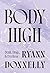 Body High: Death, Drugs, and Eva Hesse